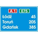 E-14a Tablica szlaku drogowego przy autostradzie. Wskazuje numer drogi i odległość do głównych miejscowości położonych przy danym szlaku drogowym